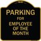 Signmission Designer Series-Parking For Employee Of The Month Sign, 18" x 18", BG-1818-9801 A-DES-BG-1818-9801 - alternate 1